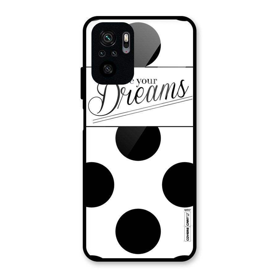 Live Your Dreams Glass Back Case for Redmi Note 10S