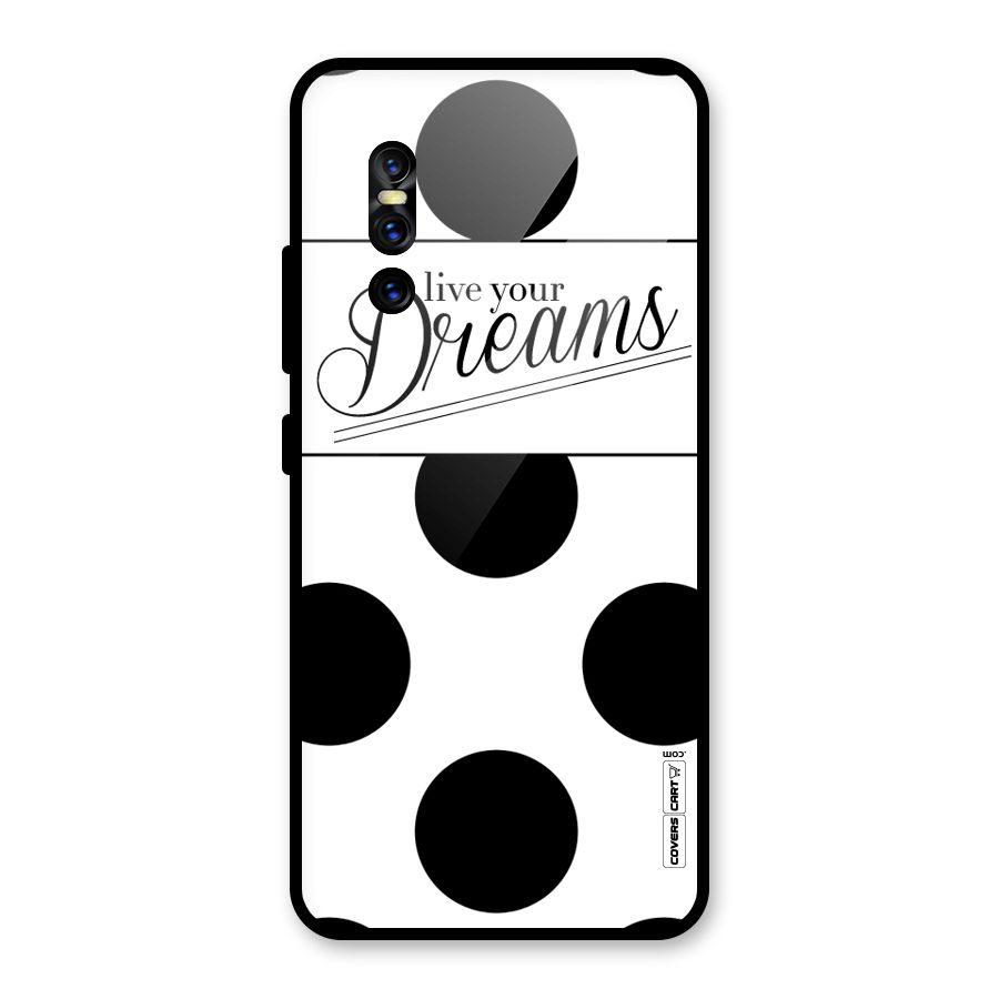 Live Your Dreams Glass Back Case for Vivo V15 Pro