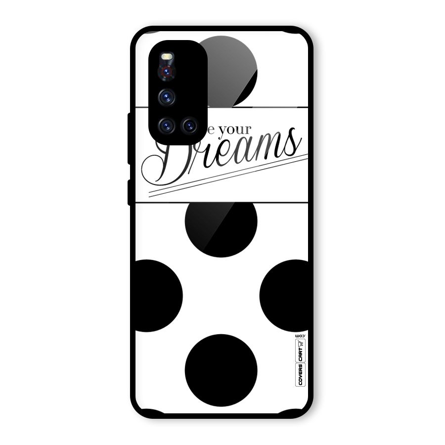 Live Your Dreams Glass Back Case for Vivo V19
