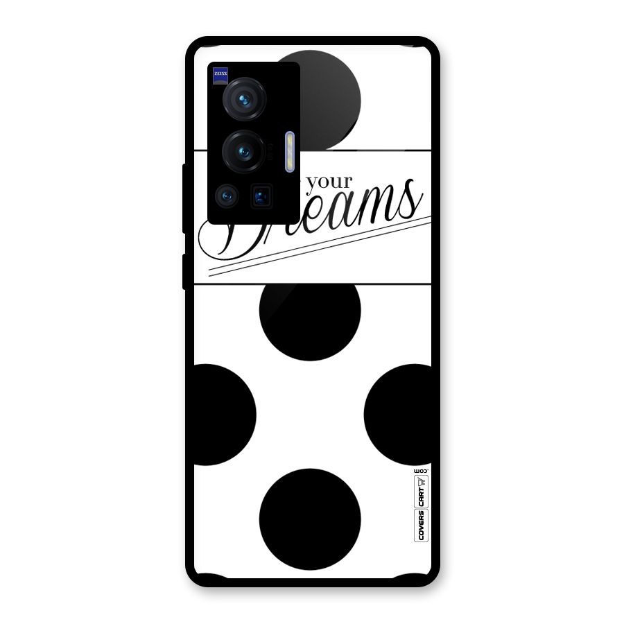 Live Your Dreams Glass Back Case for Vivo X70 Pro