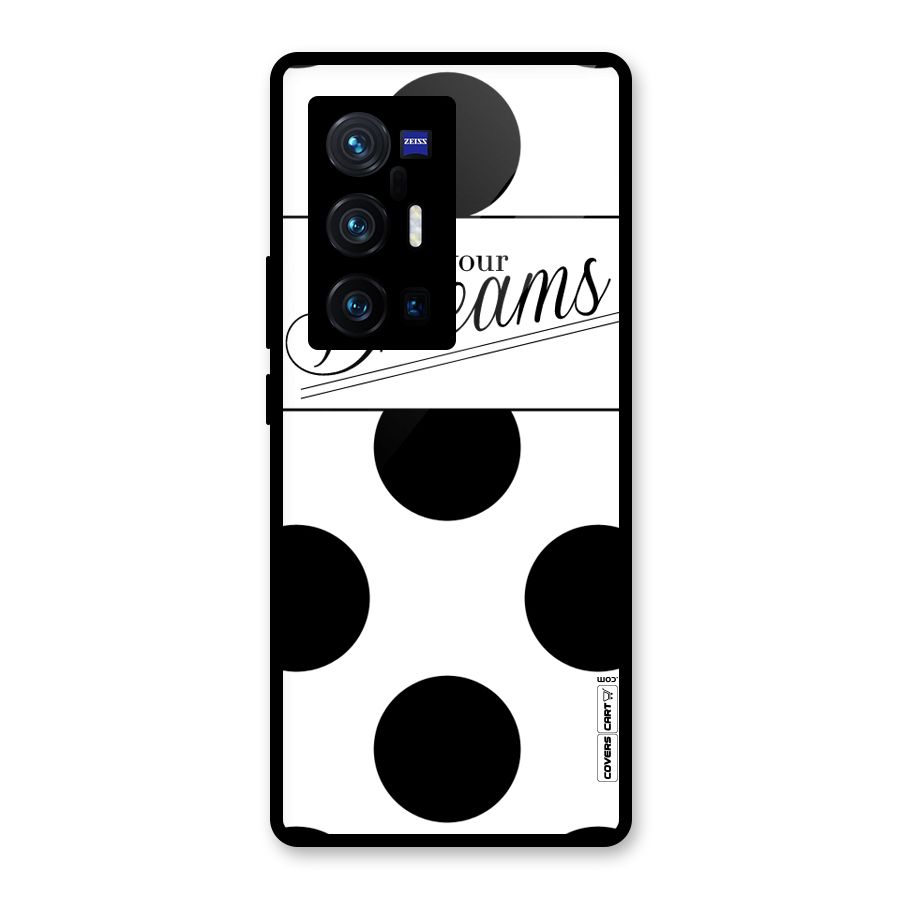 Live Your Dreams Glass Back Case for Vivo X70 Pro Plus