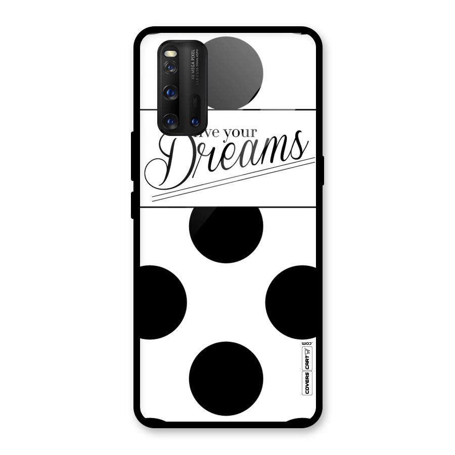 Live Your Dreams Glass Back Case for Vivo iQOO 3