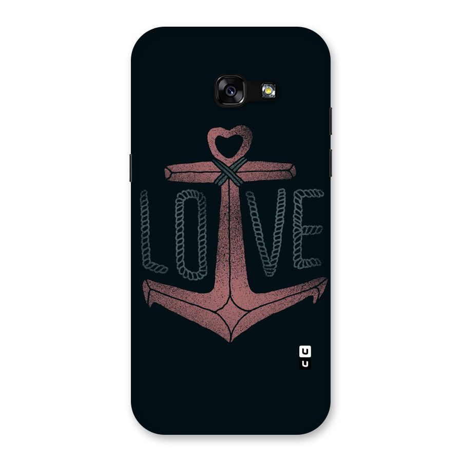 Love Anchor Form Back Case for Galaxy A5 2017