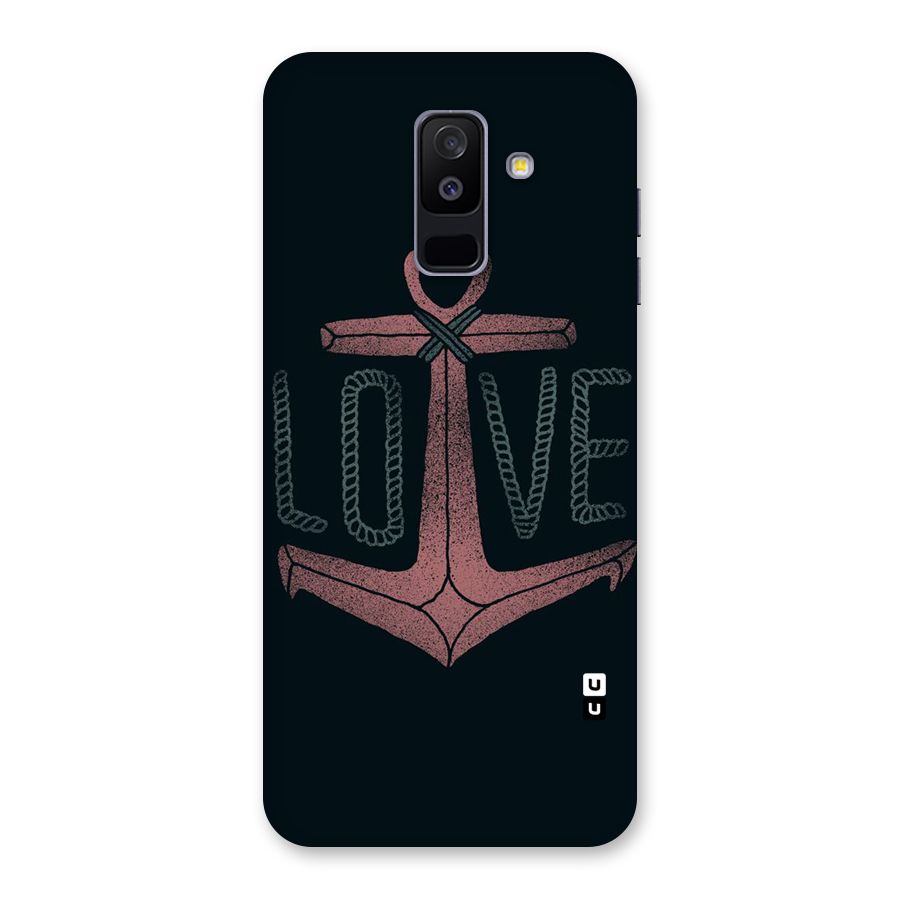 Love Anchor Form Back Case for Galaxy A6 Plus