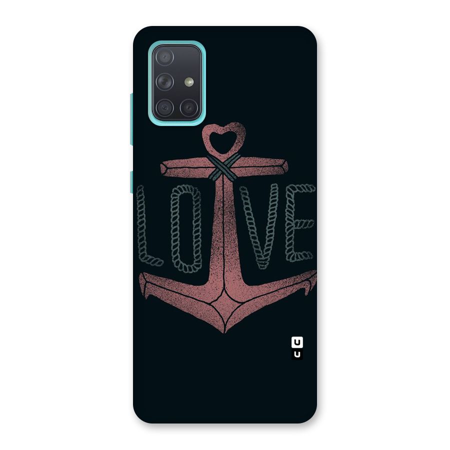 Love Anchor Form Back Case for Galaxy A71