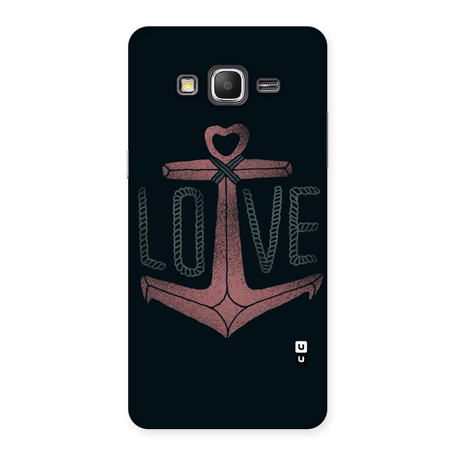 Love Anchor Form Back Case for Galaxy Grand Prime