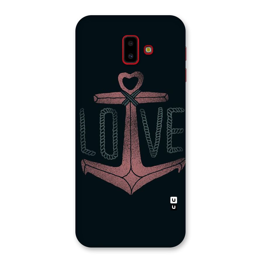 Love Anchor Form Back Case for Galaxy J6 Plus