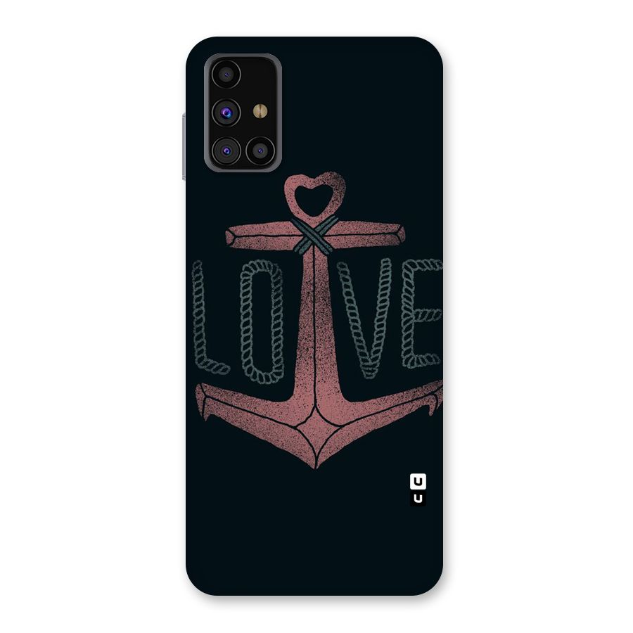 Love Anchor Form Back Case for Galaxy M31s