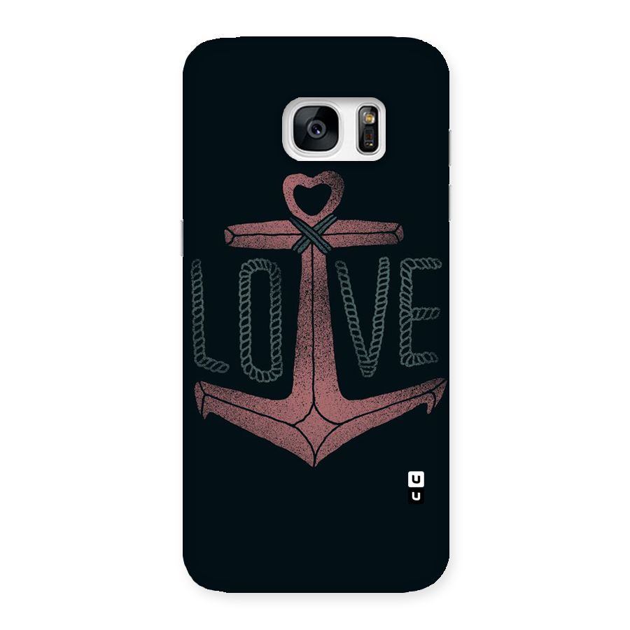 Love Anchor Form Back Case for Galaxy S7 Edge