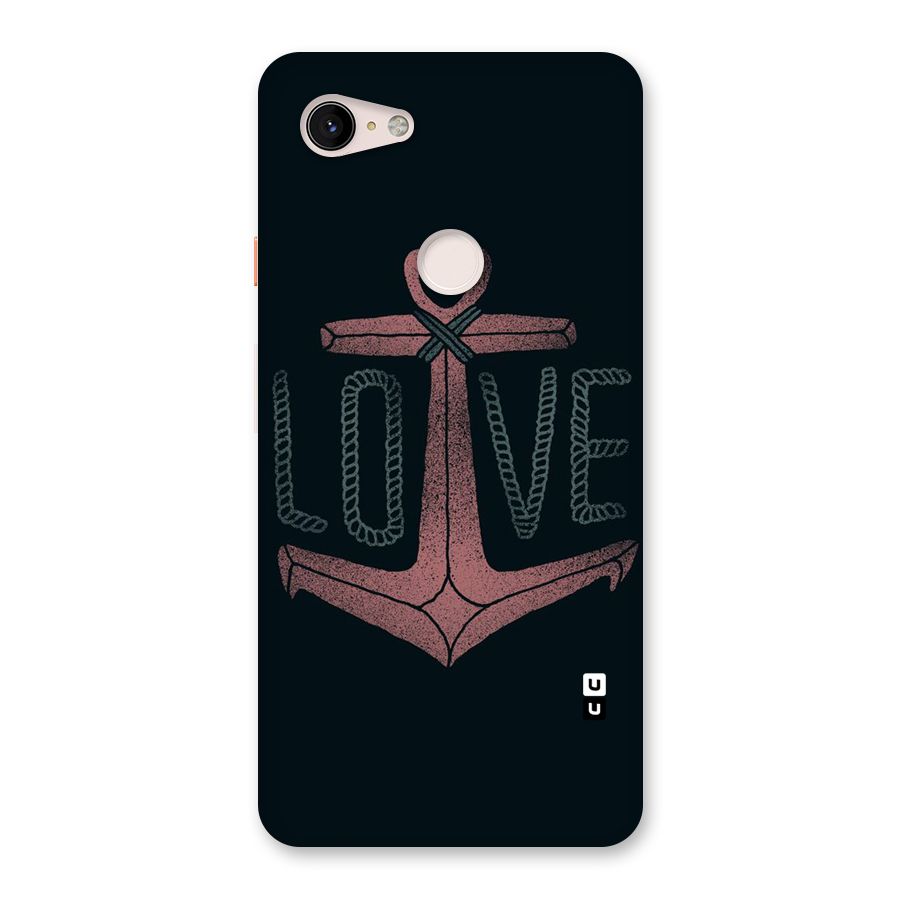Love Anchor Form Back Case for Google Pixel 3 XL