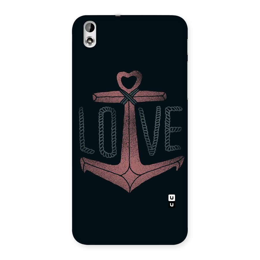 Love Anchor Form Back Case for HTC Desire 816g