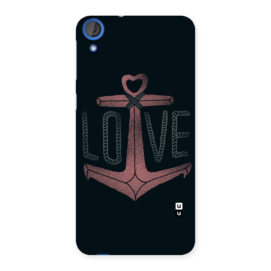 Love Anchor Form Back Case for HTC Desire 820