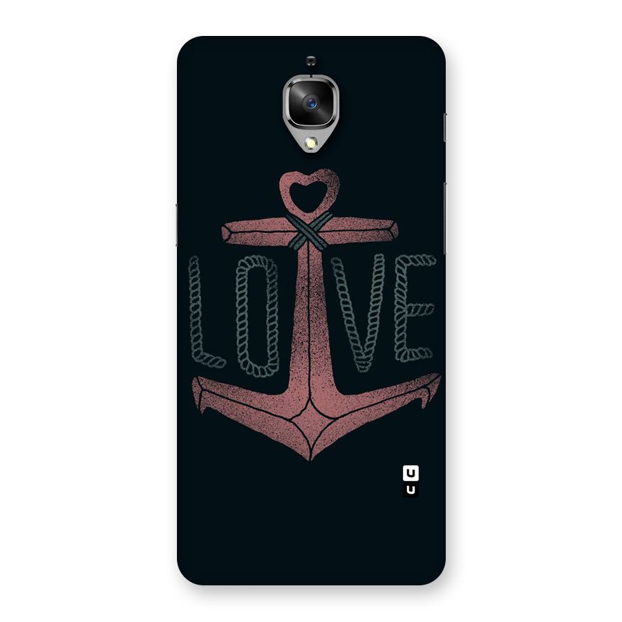 Love Anchor Form Back Case for OnePlus 3