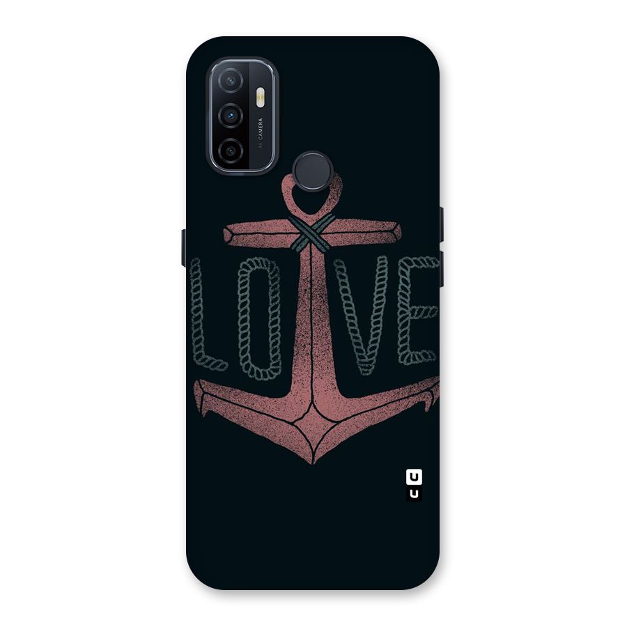 Love Anchor Form Back Case for Oppo A32