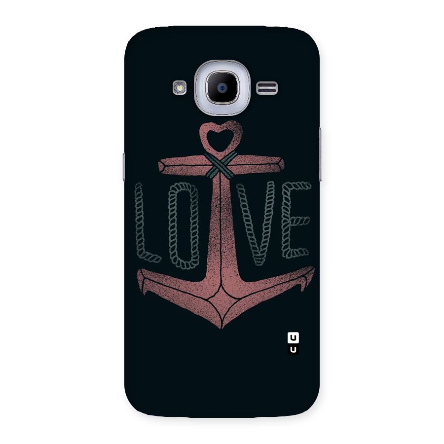 Love Anchor Form Back Case for Samsung Galaxy J2 2016