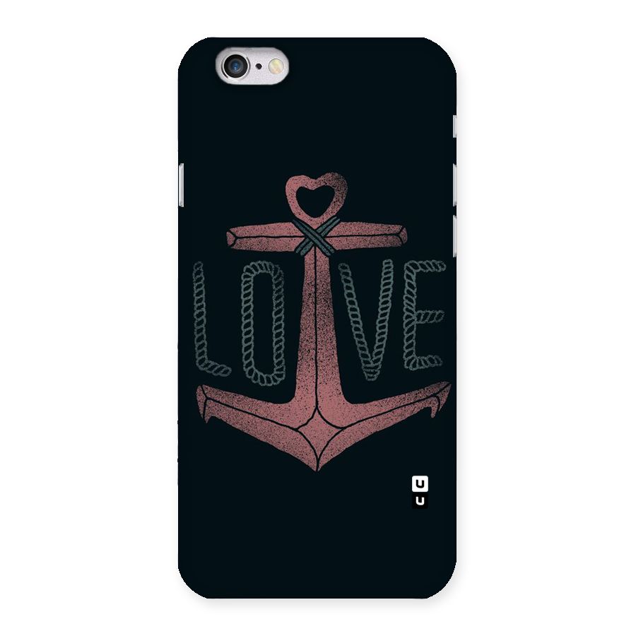 Love Anchor Form Back Case for iPhone 6 6S