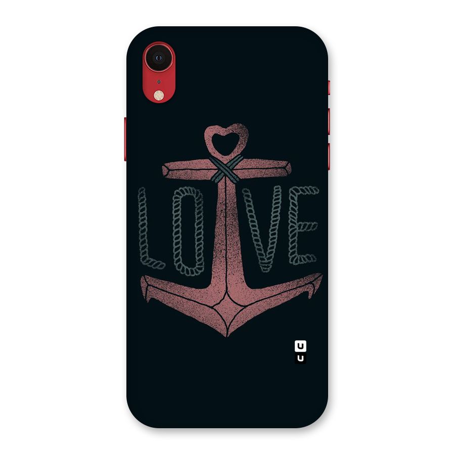 Love Anchor Form Back Case for iPhone XR
