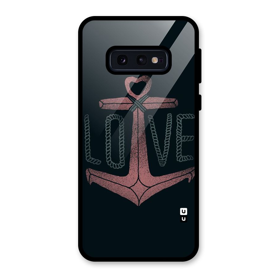 Love Anchor Form Glass Back Case for Galaxy S10e