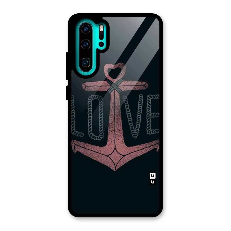 Love Anchor Form Glass Back Case for Huawei P30 Pro