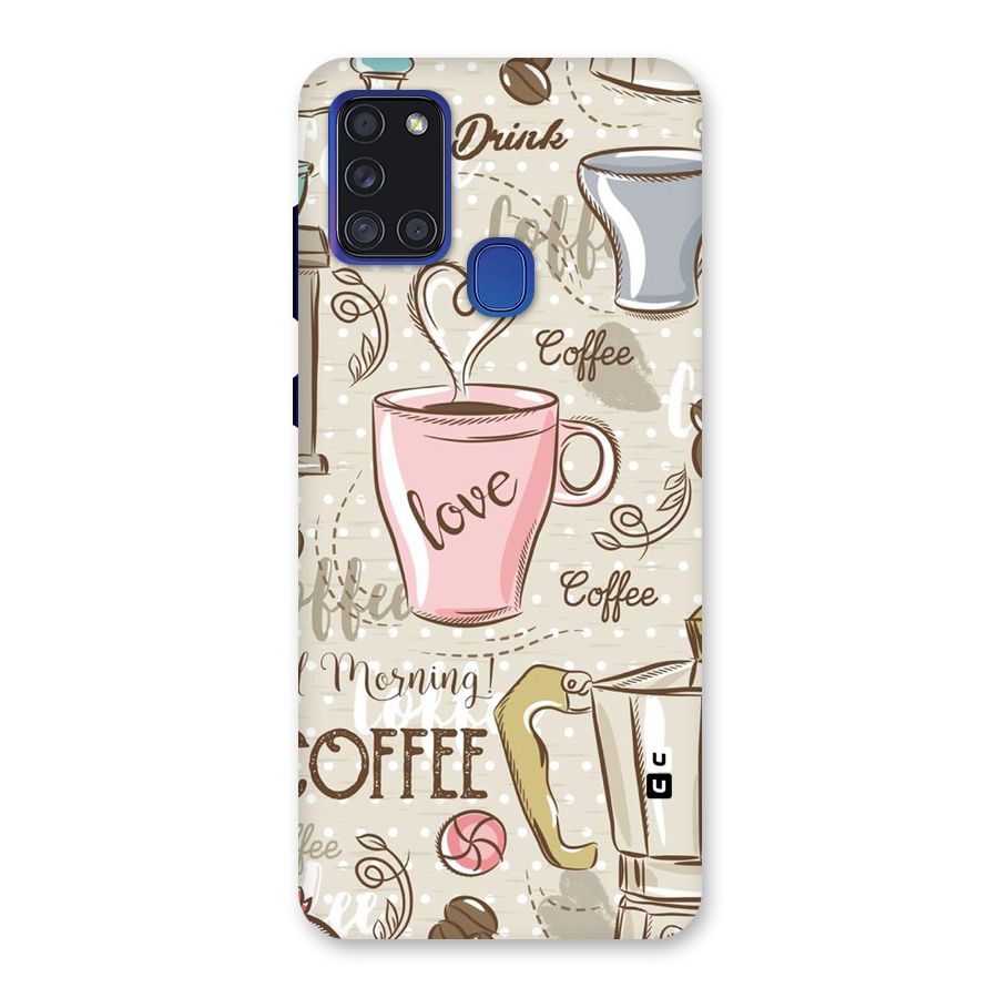 Love Coffee Design Back Case for Galaxy A21s