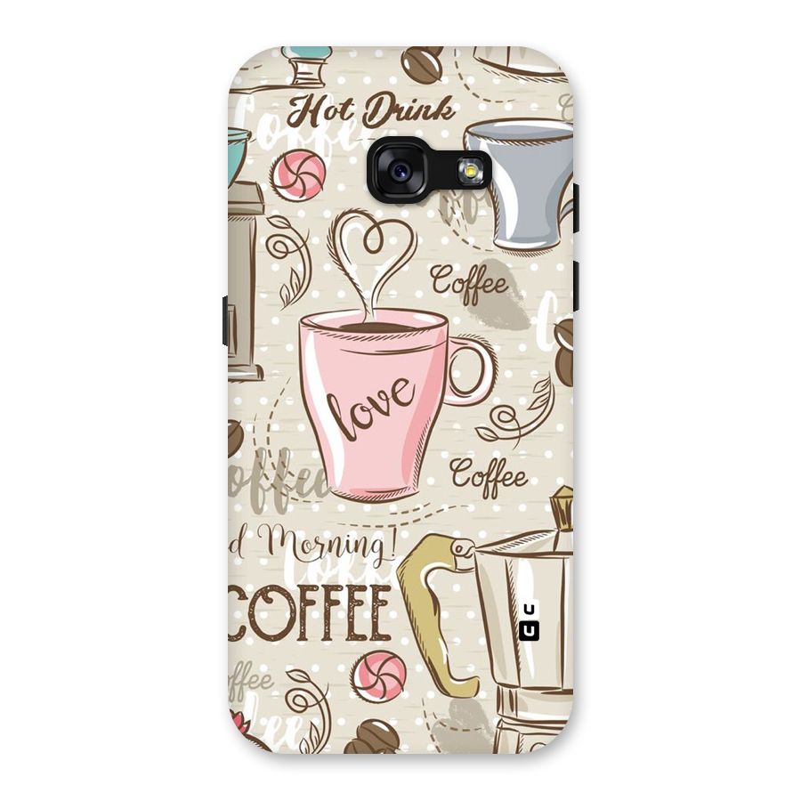 Love Coffee Design Back Case for Galaxy A3 (2017)