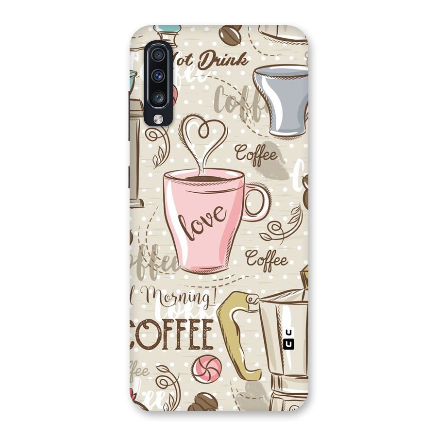 Love Coffee Design Back Case for Galaxy A70