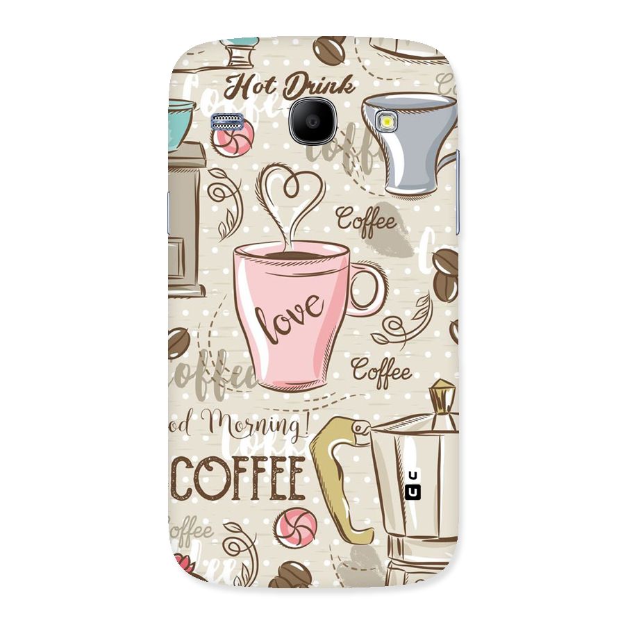 Love Coffee Design Back Case for Galaxy Core