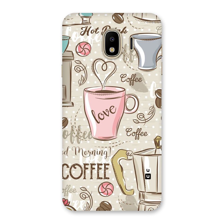 Love Coffee Design Back Case for Galaxy J4