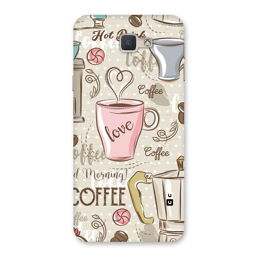 Love Coffee Design Back Case for Galaxy J5 Prime