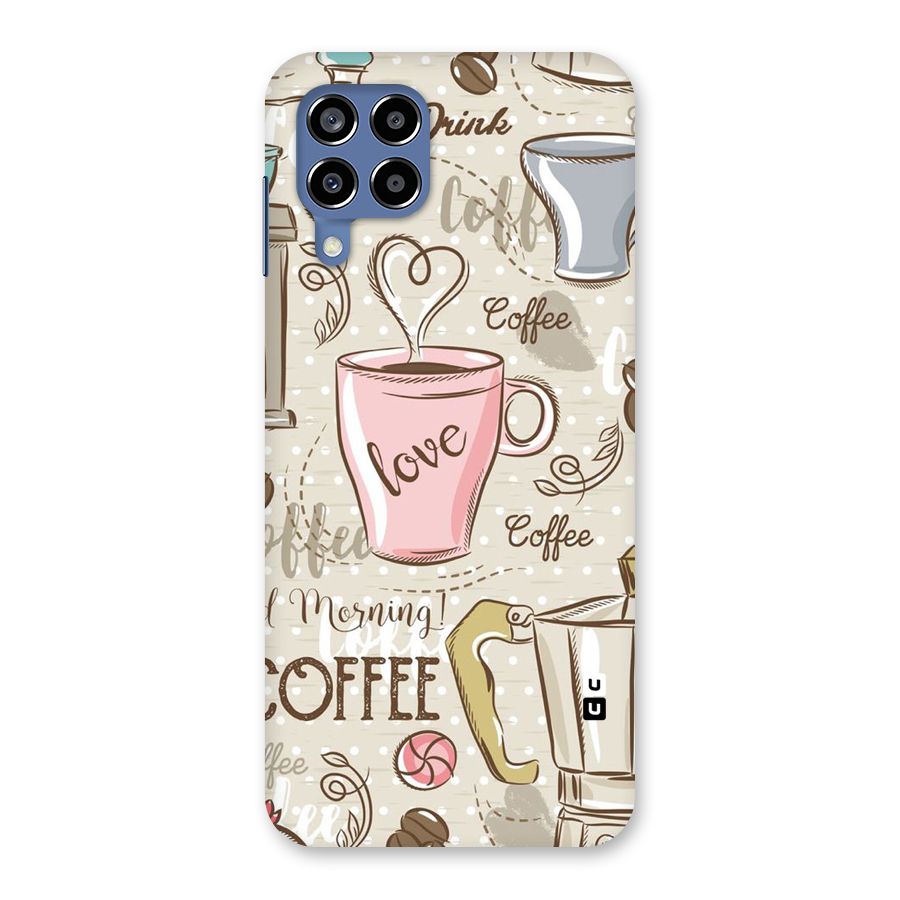 Love Coffee Design Back Case for Galaxy M53 5G