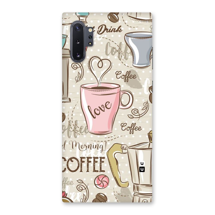 Love Coffee Design Back Case for Galaxy Note 10 Plus