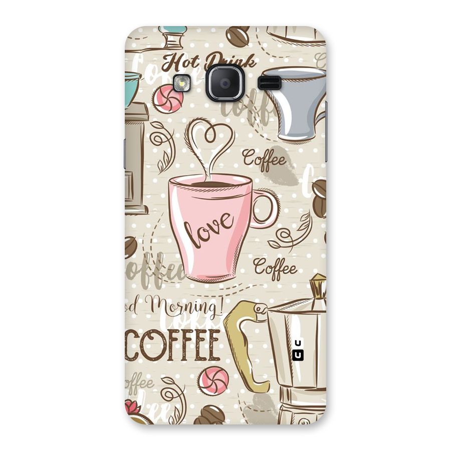 Love Coffee Design Back Case for Galaxy On7 Pro