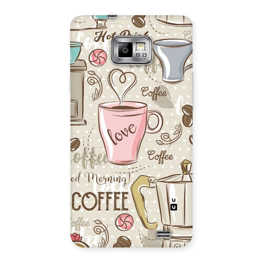Love Coffee Design Back Case for Galaxy S2