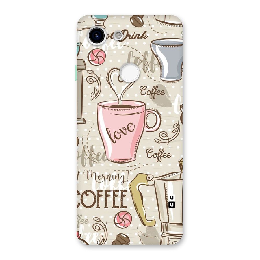 Love Coffee Design Back Case for Google Pixel 3