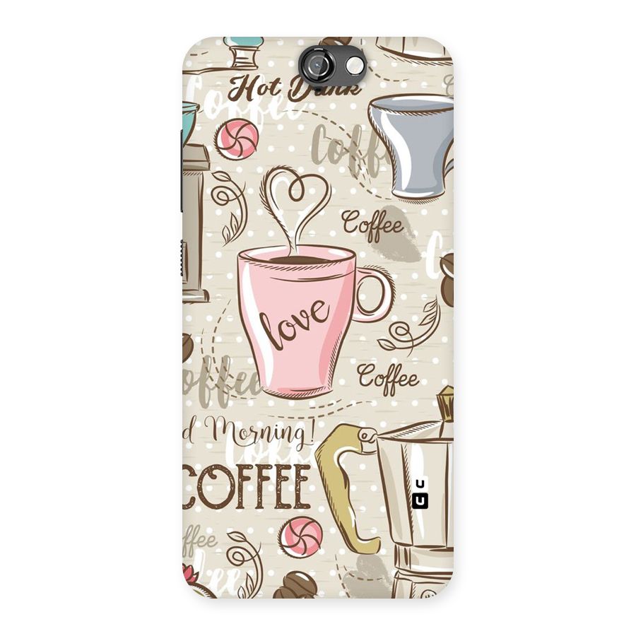 Love Coffee Design Back Case for HTC One A9
