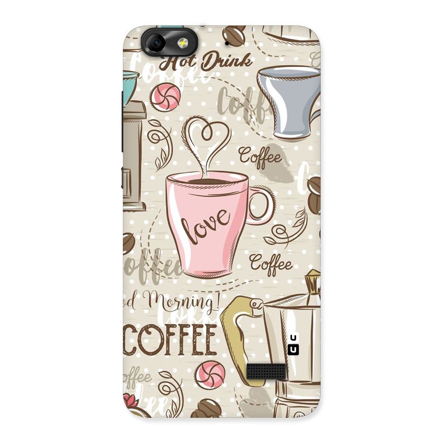 Love Coffee Design Back Case for Honor 4C