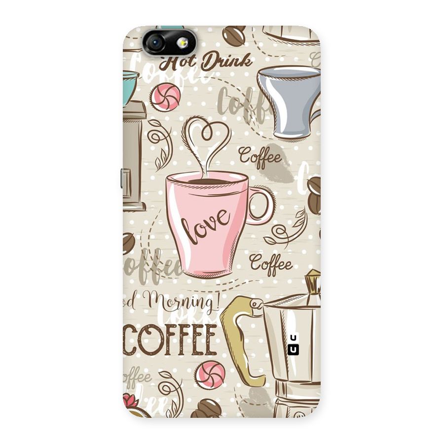 Love Coffee Design Back Case for Honor 4X