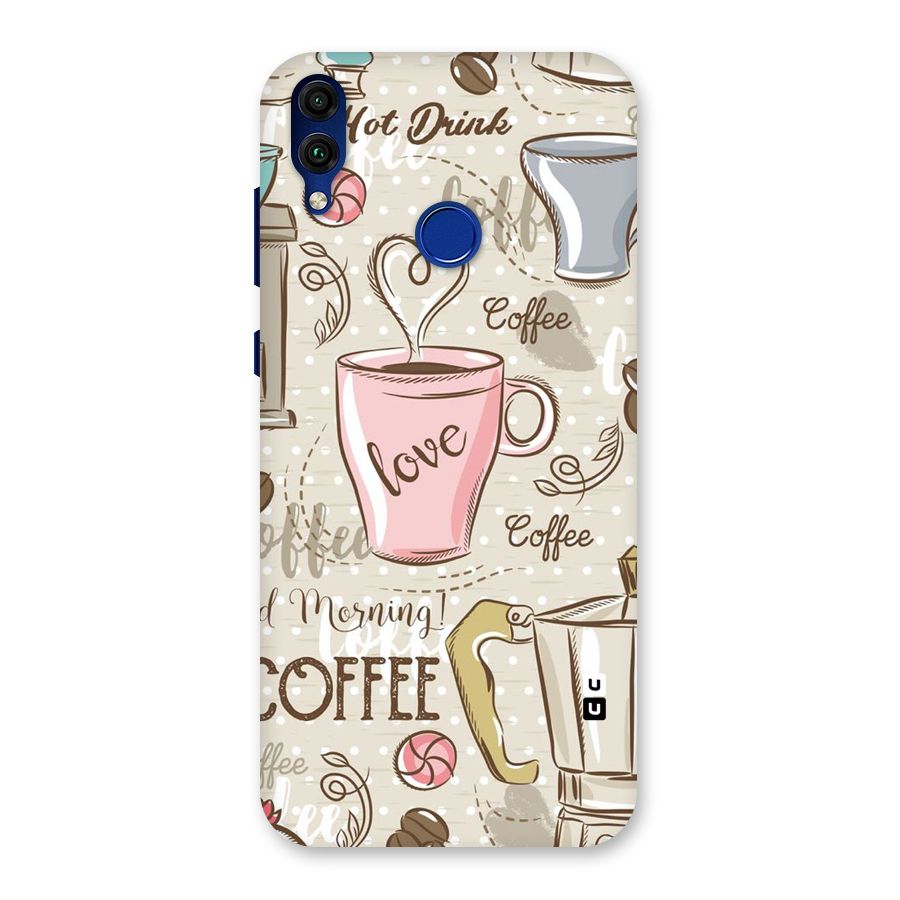 Love Coffee Design Back Case for Honor 8C