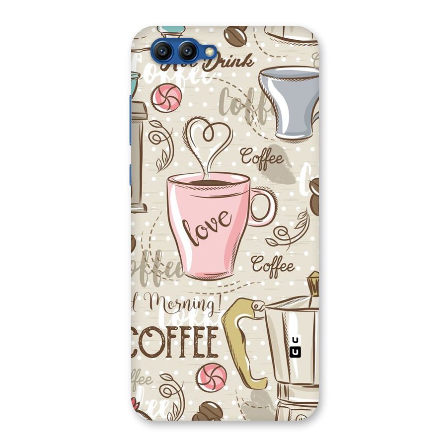 Love Coffee Design Back Case for Honor View 10