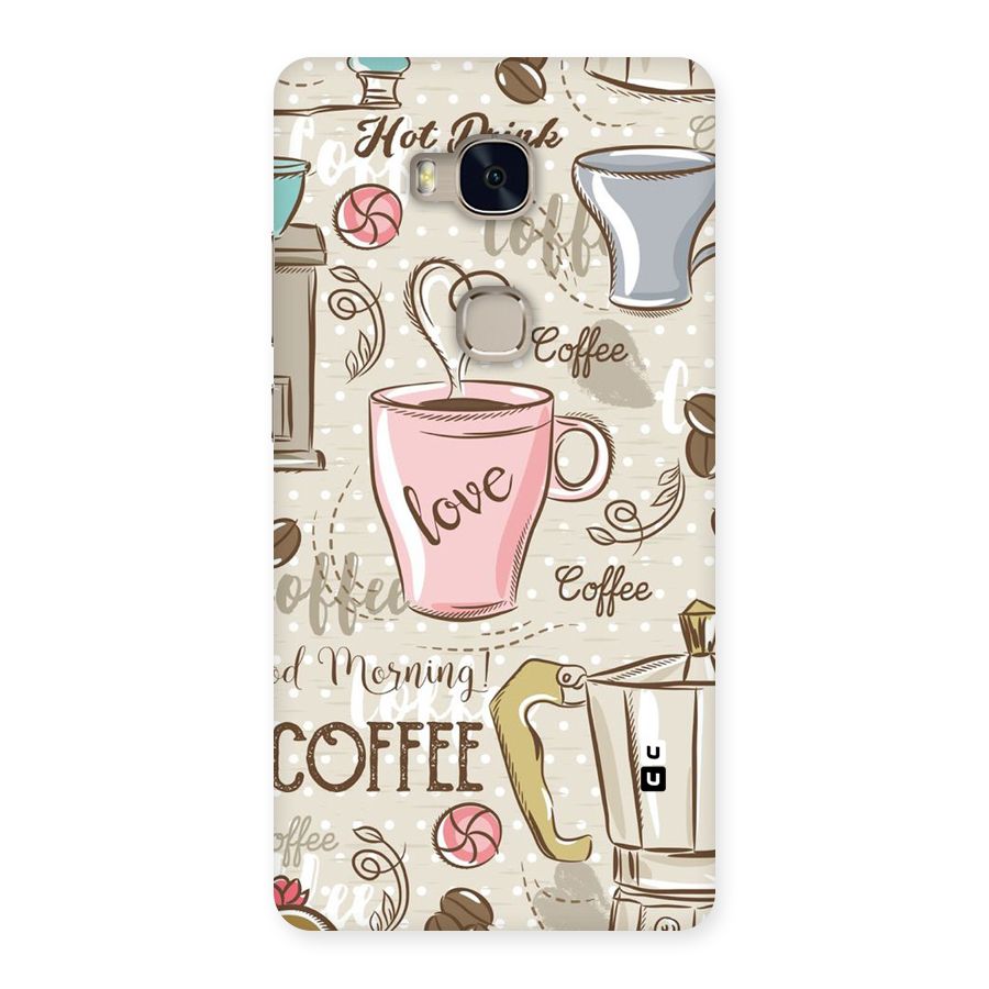 Love Coffee Design Back Case for Huawei Honor 5X