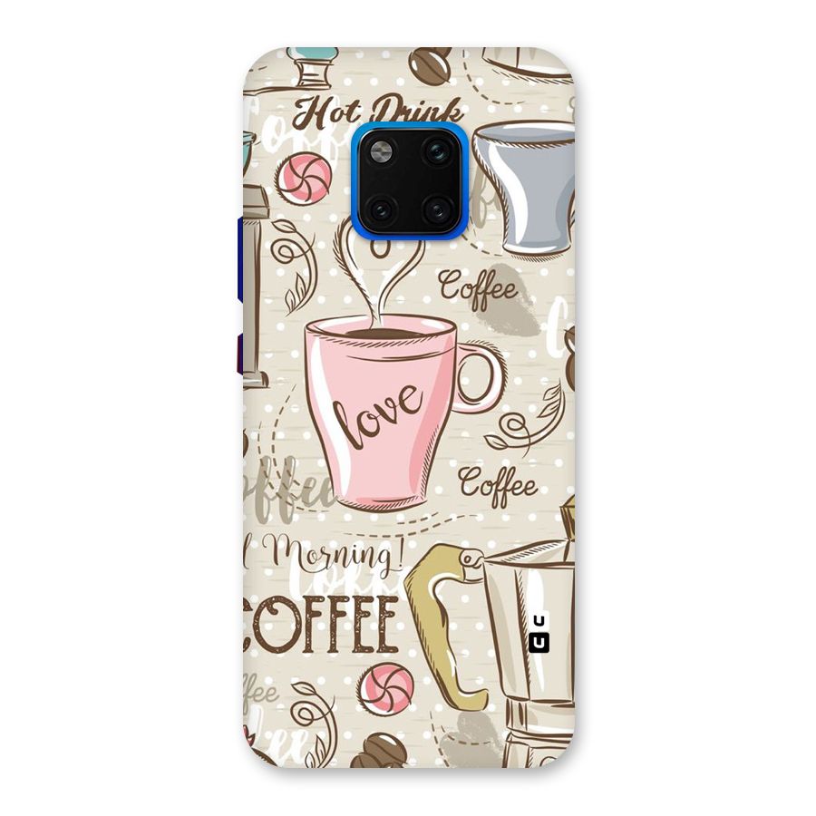 Love Coffee Design Back Case for Huawei Mate 20 Pro