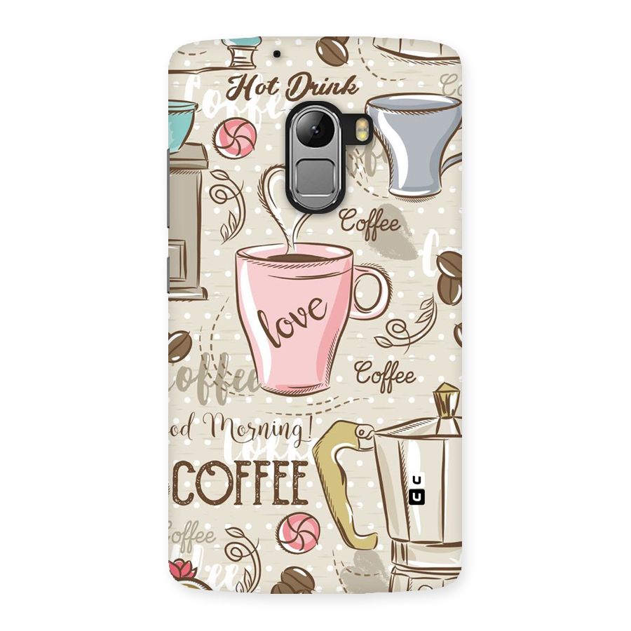 Love Coffee Design Back Case for Lenovo K4 Note