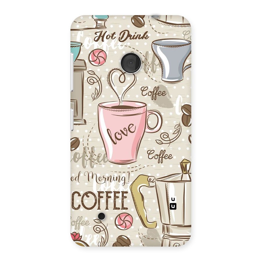 Love Coffee Design Back Case for Lumia 530
