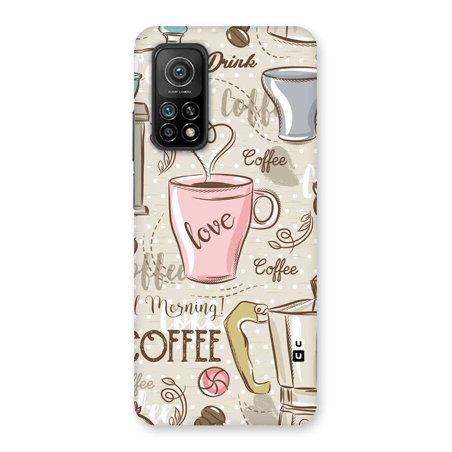 Love Coffee Design Back Case for Mi 10T 5G