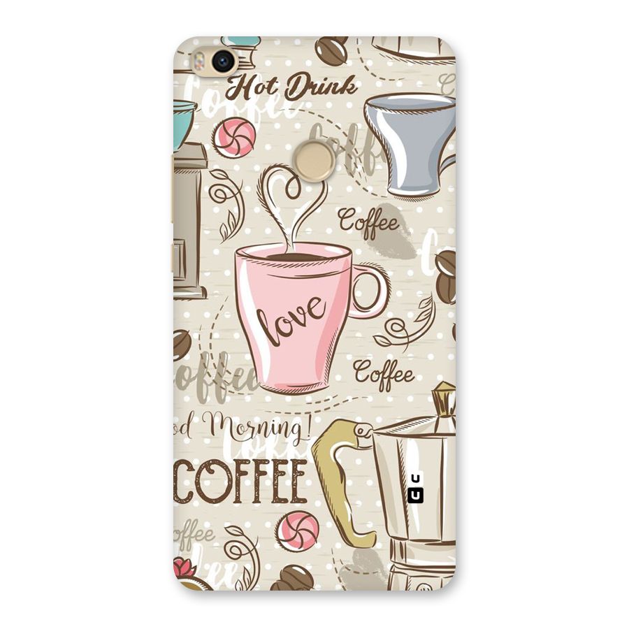 Love Coffee Design Back Case for Mi Max 2