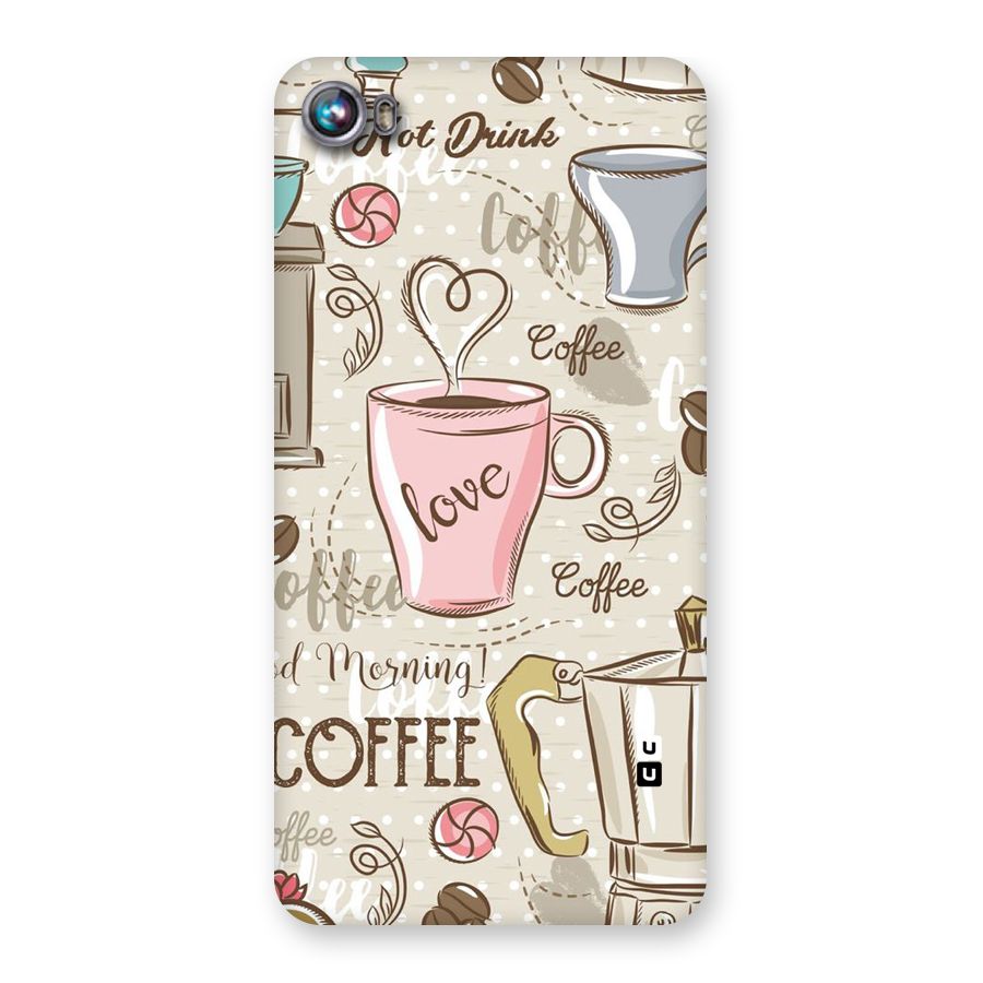 Love Coffee Design Back Case for Micromax Canvas Fire 4 A107
