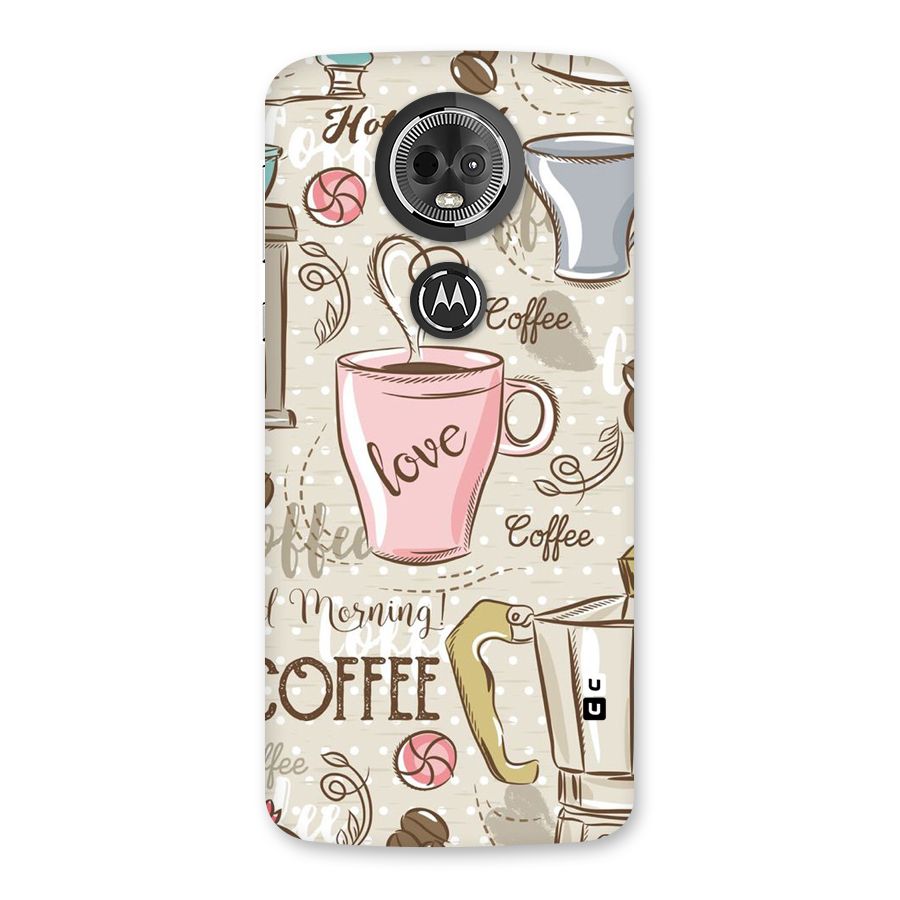 Love Coffee Design Back Case for Moto E5 Plus
