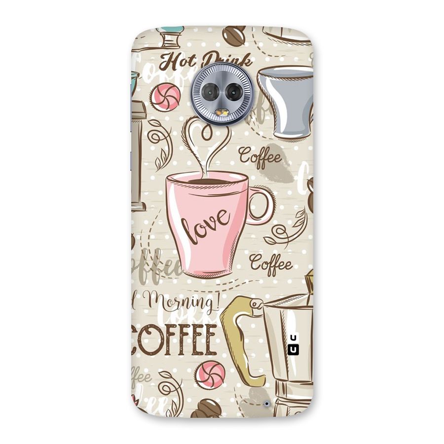 Love Coffee Design Back Case for Moto G6 Plus