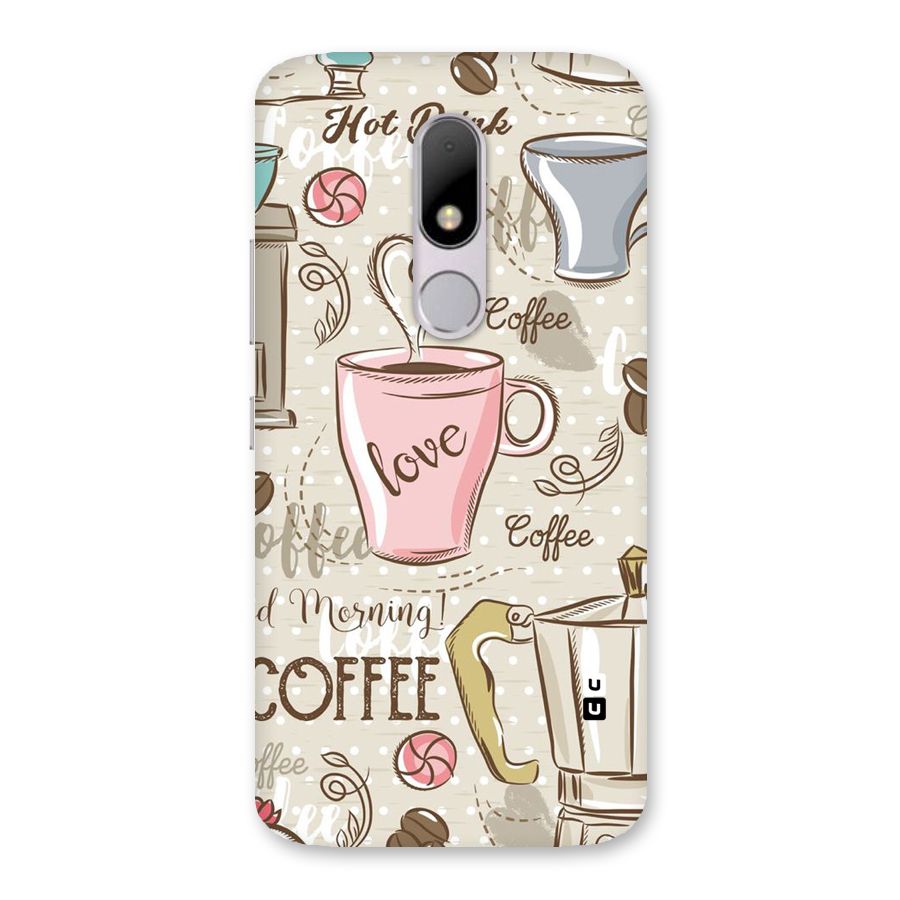 Love Coffee Design Back Case for Moto M