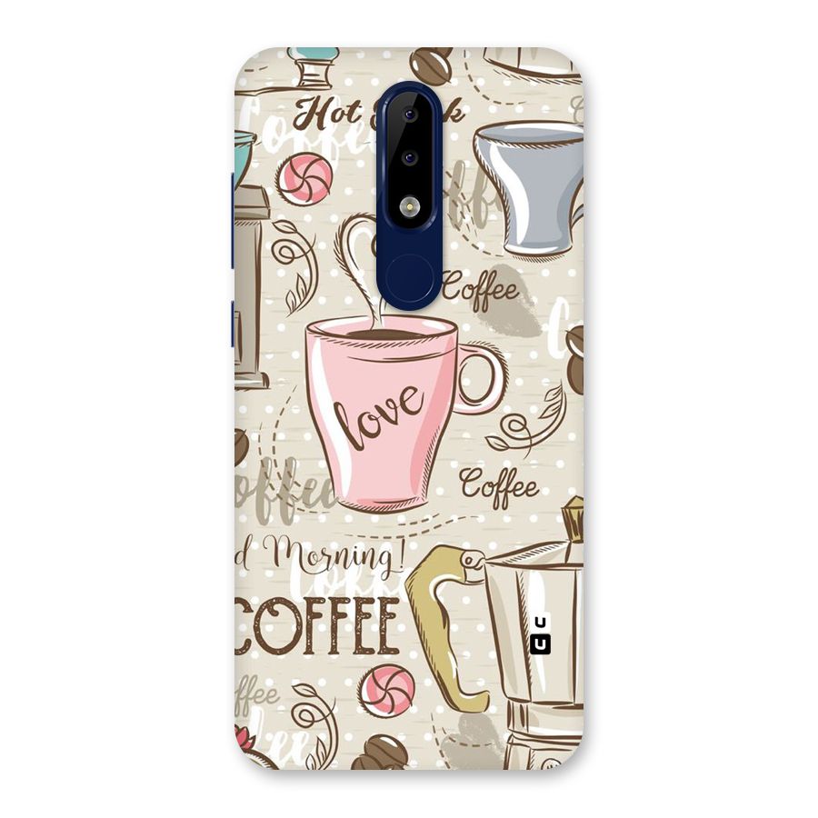 Love Coffee Design Back Case for Nokia 5.1 Plus